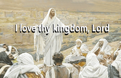 I love thy kingdom lord Praise Jesus I love thy kingdom lord Praise Jesus
